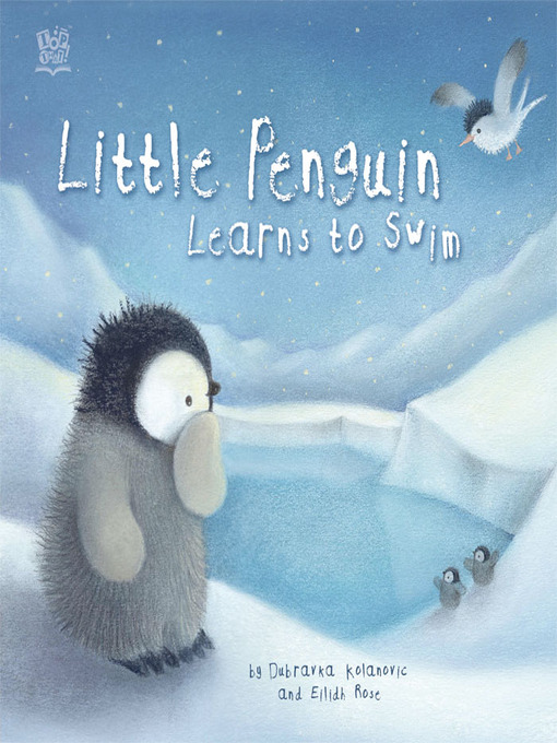 Title details for Little Penguin Learns To Swim by Eilidh Rose - Available